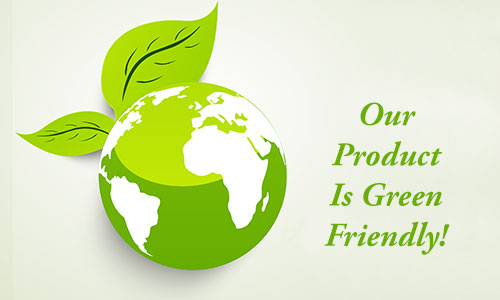 Our Product Is Eco Friendly